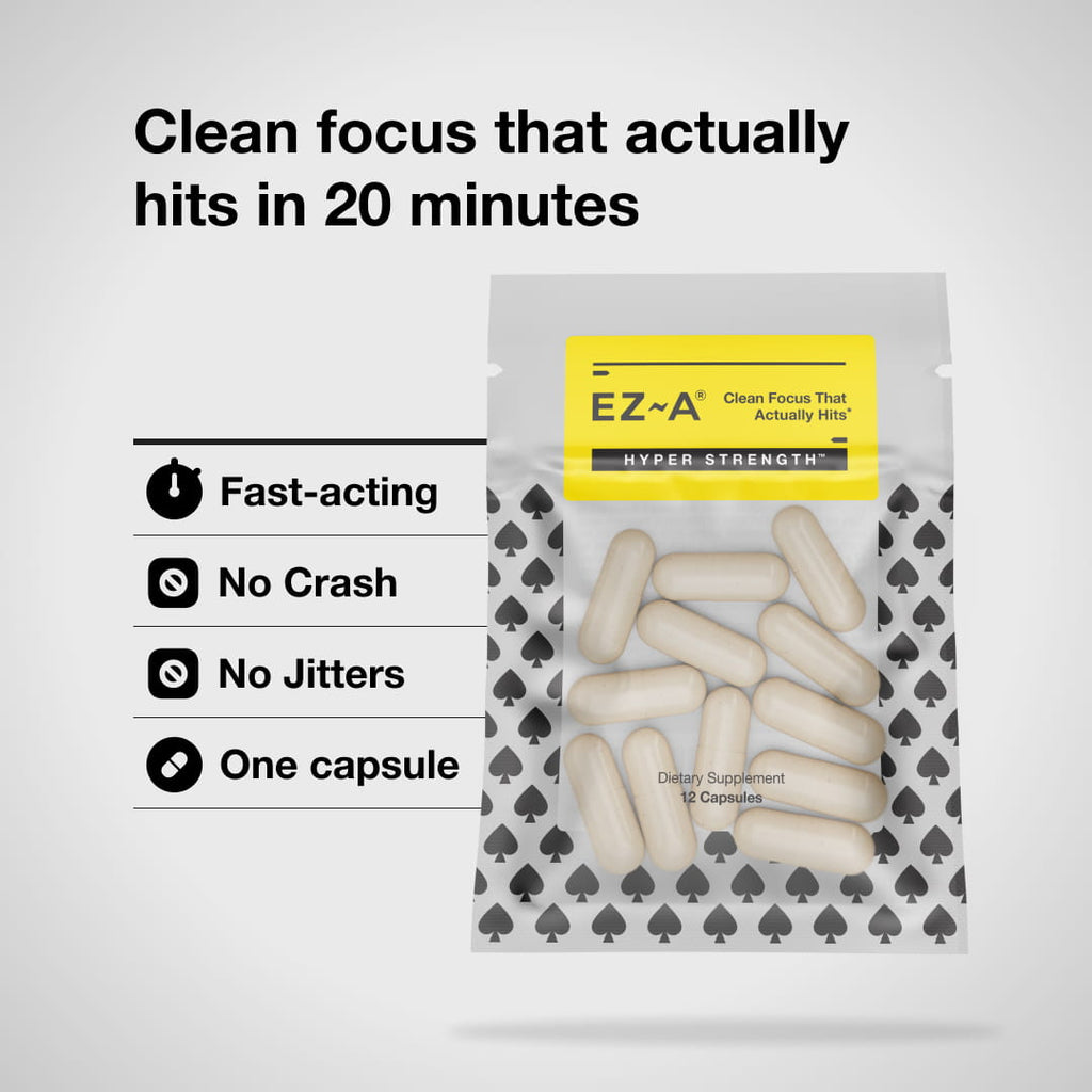Clean focus that actually hits in 20 minutes. Fast-acting. No Crash. No Jitters. One Capsule. A 12CT baggie of EZ-A Hyper Strength capsules.